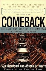 Comeback: The Fall and Rise of the American Automobile Industry