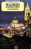 The Companion Guide to Madrid and Central Spain (Companion Guides)