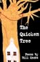 The Quicken Tree (American Poets Continuum)