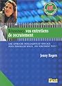 Réussissez vos entretiens de recrutement