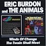 Winds of Change / The Twain Shall Meet