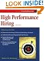 High Performance Hiring, Revised Edition: Selecting the Best (Fifty-Minute Series)