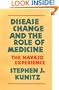Disease Change and the Role of Medicine: The Navajo Experience (Comparative Studies of Health Systems and Medical Care)