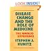 Disease Change and the Role of Medicine: The Navajo Experience (Comparative Studies of Health Systems and Medical Care)