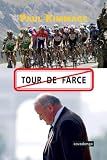  : Tour de Farce