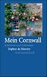 Mein Cornwall: Sch�nheit und Geheimnis (insel taschenbuch)