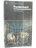 Punishment: the supposed justifications