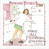 Review Cedco Publishing Company  / Susan Branch All Chocolate 2002 Calendar: What You Eat Standing Up Doesn't Count
