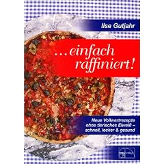 Einfach raffiniert
