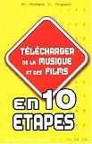 T�l�charger musique et films en 10 �tapes