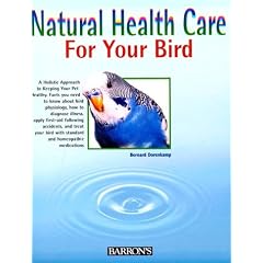 Click here to buy Natural Health Care for Your Bird: Quick Self-Help Using Homepathy and Bach Flowers by Petra Stein, Bernard Dorenkamp and P. Stein.