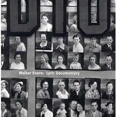 Walker Evans: Lyric Documentary