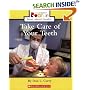 Take Care Of Your Teeth (Rookie Read-About Health)