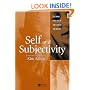 The Self and Subjectivity (Blackwell Readings in Continental Philosophy)
