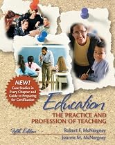 Education: The Practice and Profession of Teaching (5th Edition)