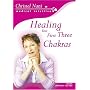 Healing Your First Three Chakras