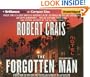 The Forgotten Man (Elvis Cole/Joe Pike Series)