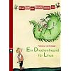 Erst ich ein St�ck, dann du - Ein Drachenfreund f�r Linus: Bd 1