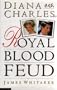 Diana vs. Charles: Royal Blood Feud