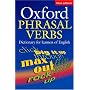 Oxford Phrasal Verbs Dictionary: For Learners of English (Elt)