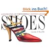 Shoes: A Celebration of Pumps, Sandals, Slippers & More