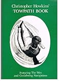 Chris Howkins' Tow-path book