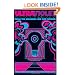 Ultraviolet: 69 Classic Blacklight Posters from the Aquarian Age and Beyond