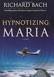 Hypnotizing Maria