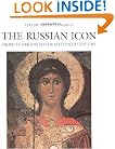 The Russian Icon: From Its Origins to the Sixteenth Century