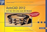 Produkt-Bild: AutoCAD 2012: Von der 2D-Linie zum 3D-Modell