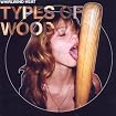 Types of Wood