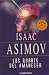 Los Robots Del Amanecer/ The Robots of Dawn (Best Seller)