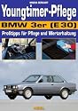 Youngtimer-Pflege BMW 3er (E30): Profitipps f&uuml;r Pflege und Werterhalt