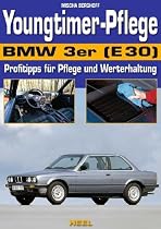 Youngtimer-Pflege BMW 3er (E30): Profitipps f&uuml;r Pflege und Werterhalt