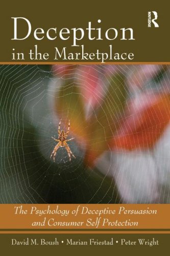 Cover image : Deception In The Marketplace: The Psychology of Deceptive Persuasion and Consumer Self-Protection