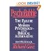 PsychoBabble: The Failure of Modern Psychology--and the Biblical Alternative