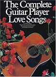 Complete Guitar Player: Love Songs