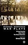 Morpurgo : war plays