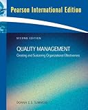 Quality Management: Creating and Sustaining Organizational Effectiveness