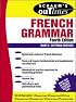 Schaum's Outline of French Grammar