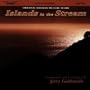 Islands In The Stream: Original Motion Picture Score