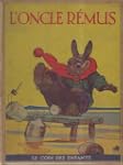 L'Oncle Remus. Contes adapt�s de l'am...