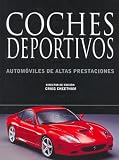 Coches deportivos / Sports cars: Automoviles de altas prestaciones / Automobiles of High Presentations