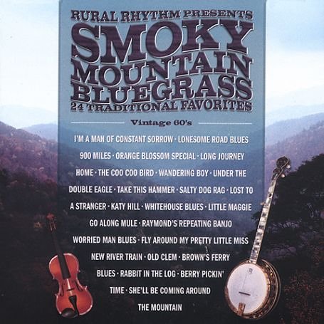 CD-Charts  Search : Smokey Mountain Bluegrass: 24 Traditional Favorites