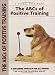 ABC's of Positive Training (Positive Training) (Positive Training)