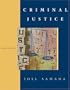 Criminal Justice (with Student CD-ROM, Juvenile Justice Chapter, and InfoTrac)