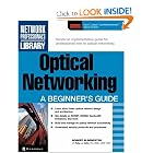 Click here to buy Optical Networking: A Beginner's Guide by Robert C. Elsenpeter.