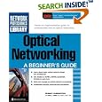 Optical Networking: A Beginner's Guide by Robert C. Elsenpeter