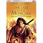 The Last of the Mohicans (Director's Expanded Edition)