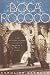 Book Boca Rococo: How Addison Mizner Invented Florida's Gold Coast